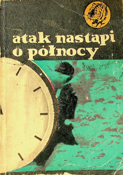 Atak nastąpi o północy