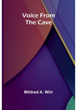 Voice from the Cave