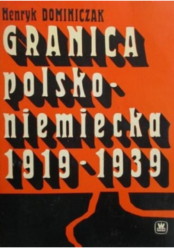 Granica polsko - niemiecka 1919 - 1939