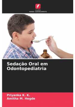 Sedação Oral em Odontopediatria