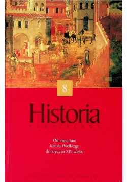 Historia powszechna Tom 8