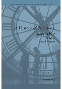 A History of Emotions, 1200-1800