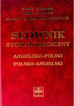Słownik stomatologiczny angielsko polski polsko angielski