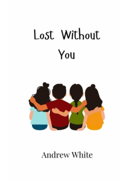 Lost Without You