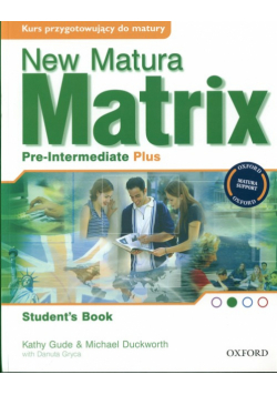 New Matura Matrix Pre-Intermediate Plus Student's Book