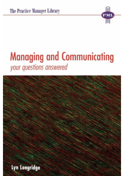 Managing and Communicating