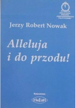 Alleluja i do przodu!