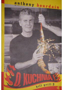 O kuchnia Kill grill 3