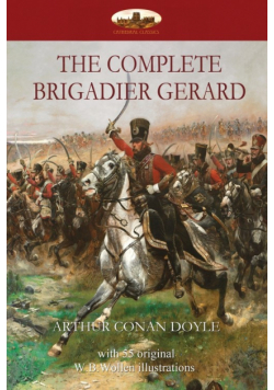 The Complete Brigadier Gerard