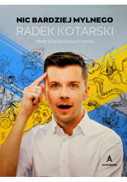 Radek Kotarski obala 58 popularnych mitów
