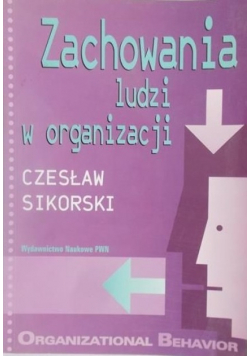 Zachowania ludzi w organizacji