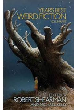 Year's Best Weird Fiction