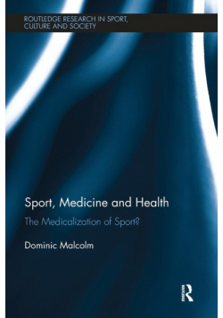 Sport, Medicine and Health