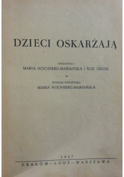 Dzieci oskarżają