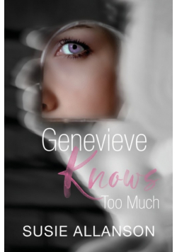 Genevieve Knows Too Much