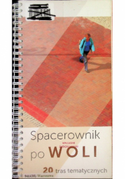 Spacerownik po woli