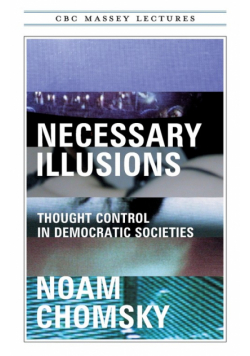 Necessary Illusions