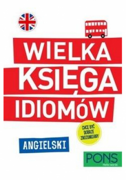 Wielka księga idiomów. Angielski