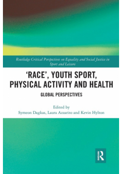 'Race', Youth Sport, Physical Activity and Health