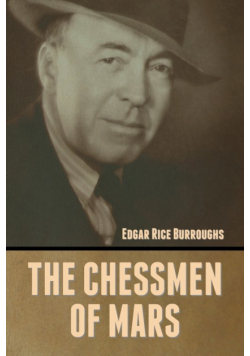 The Chessmen of Mars