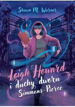 Leigh Howard i duchy dworu Simmons-Pierce