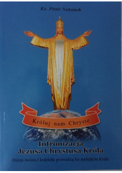 Intronizacja Jezusa Chrystusa Króla