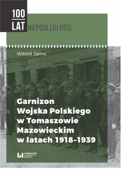 Garnizon Wojska Polskiego w Tomaszowie Mazowieckim