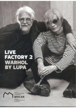 Live Factory 2 Warhol by Lupa