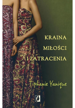 Kraina miłości i zatracenia