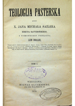 Teologija Pasterska Tom I 1879r