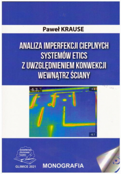 Analiza imperfekcji cieplnych systemów ETICS z uwzględnieniem konwekcji wewnątrz ściany.