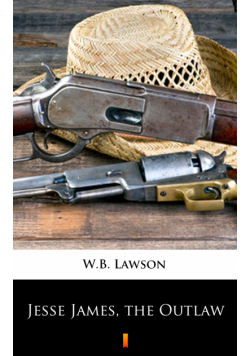 Jesse James, the Outlaw