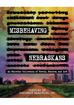 Misbehaving Nebraskans
