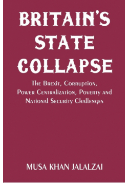 Britain's State Collapse