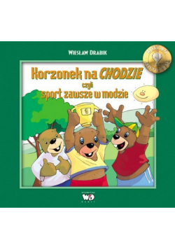 Korzonek na Chodzie czyli sport zawsze w modzie