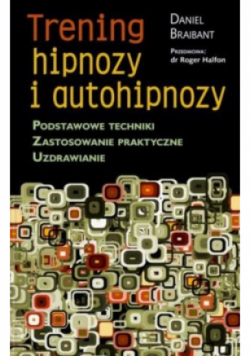 Trening hipnozy i autohipnozy