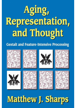 Aging, Representation, and Thought