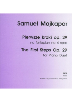 Pierwsze kroki na fortepian na 4 ręce op. 29