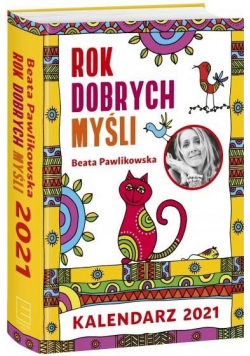 Kalendarz 2021 Rok Dobrych Myśli