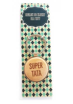 Brelok Drewniany z dedykacją - Super Tata