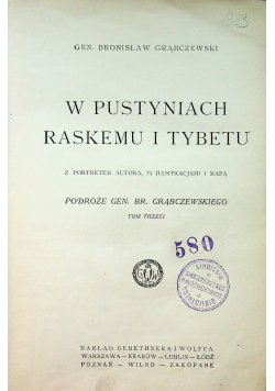 W Pustyniach Raskemu i Tybetu 1925r.
