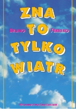 Zna to tylko wiatr