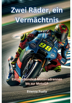 Zwei Räder, ein Vermächtnis