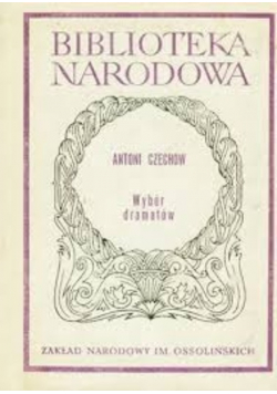 Czechow Wybór dramatów