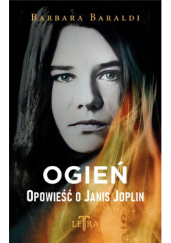Ogień. Opowieść o Janis Joplin