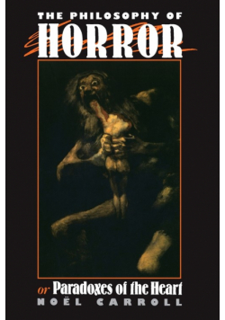 The Philosophy of Horror