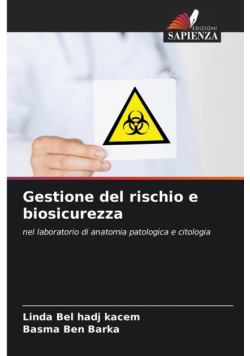 Gestione del rischio e biosicurezza