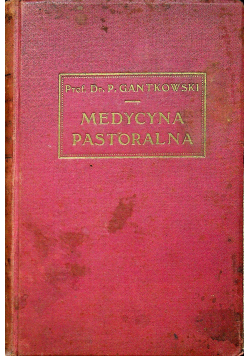 Medycyna pastoralna 1927r
