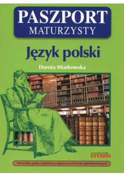 Paszport maturzysty Język polski