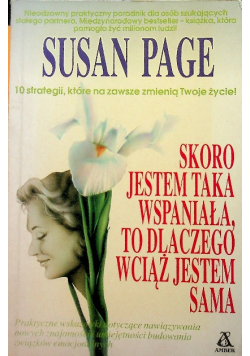 Skoro Jestem Taka Wspaniałą To Dlaczego Wciąż Jestem sama